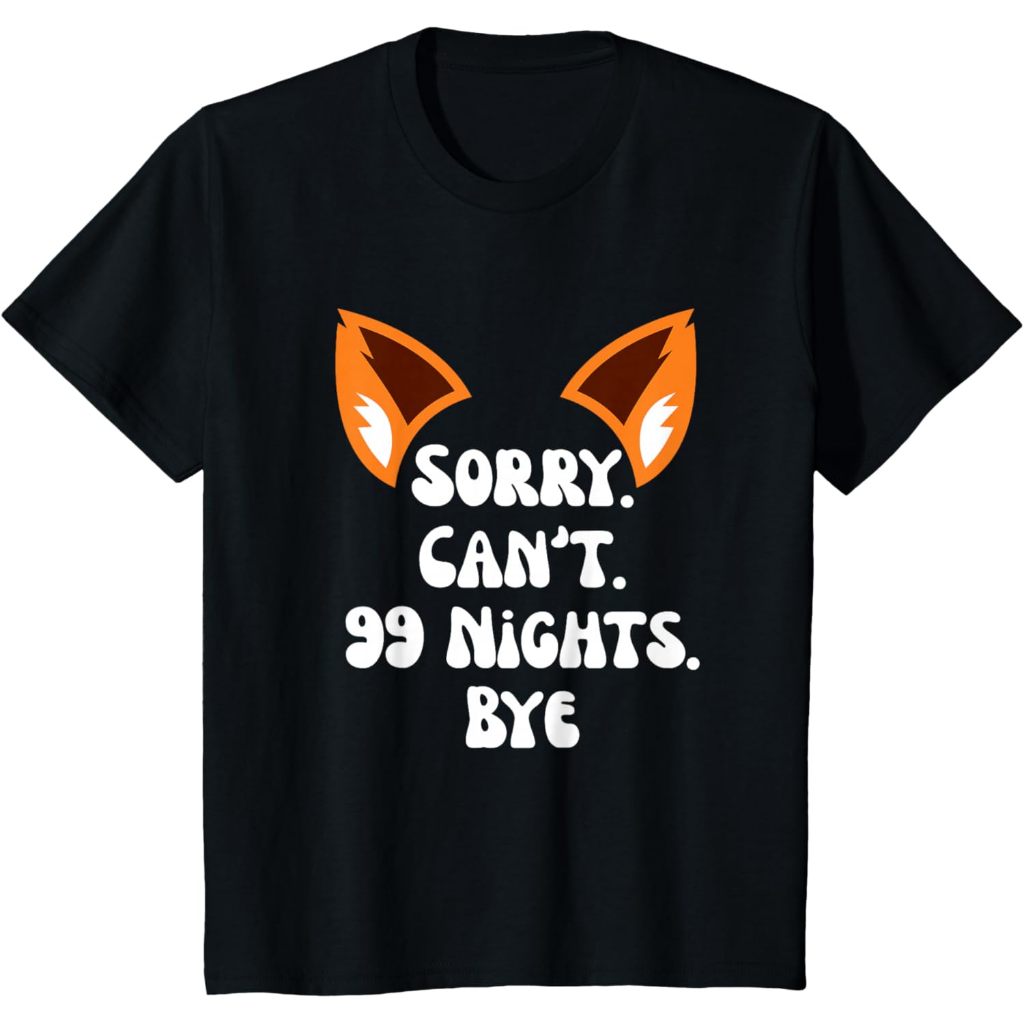 เสื้อยืดเด็ก ขออภัย Canhookt 99 Nights Bye, a Fox in The Forest Gamer Merch เสื้อยืด