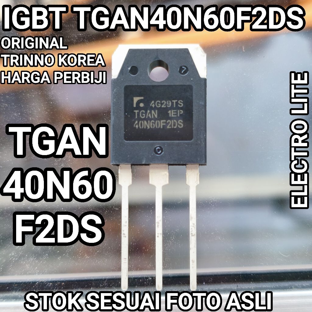 IGBT TGAN40N60F2DS ต้นฉบับ TGAN40N60 TGAN 40N60F2DS 40N60 ORI