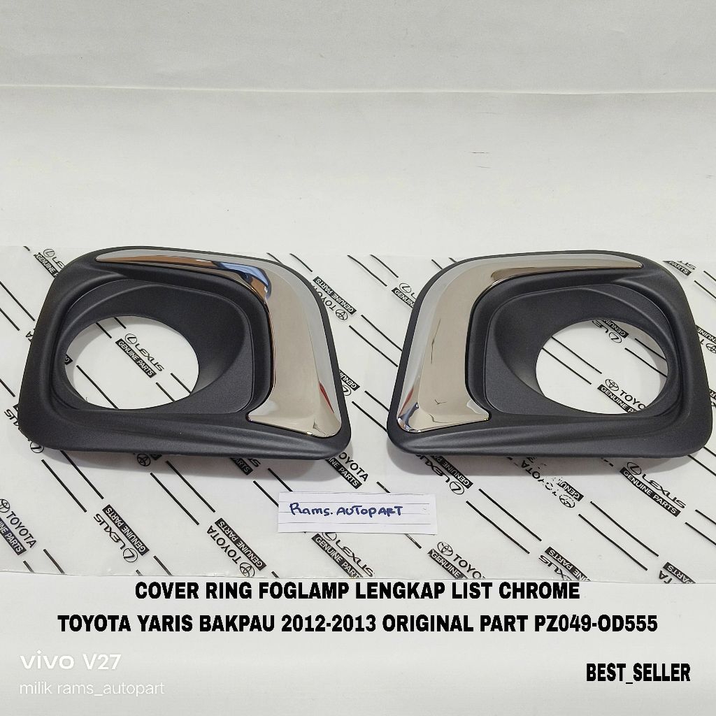 โปรโมชั่นฝาครอบรายการแหวน Foglamp Toyota Yaris Bakpau 2012-2013 Original Part PZ049-OD555