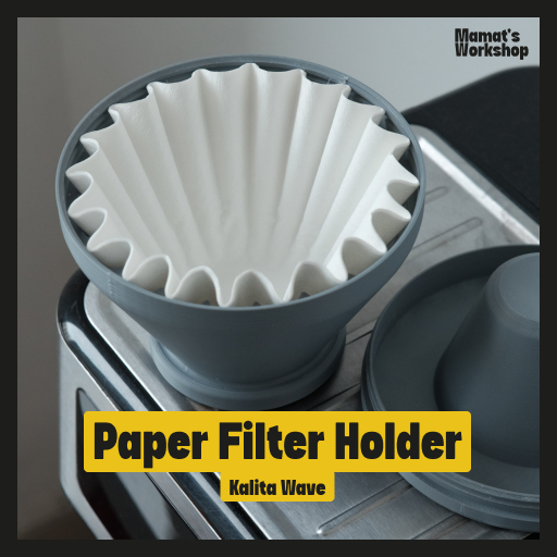 Kalita Wave Paper Filter Holder – Kalita Filter Rack (Food-Grade) [Mamats Workshop]