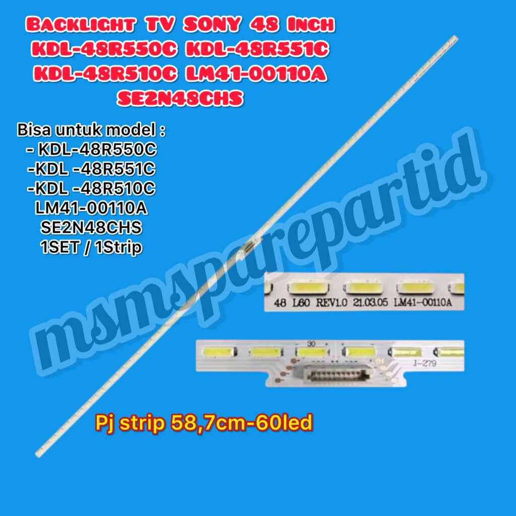 SONY ไฟแบ็คไลท์ทีวี 48 นิ้ว KDL-48R550C KDL-48R551C KDL-48R510C LM41-00110A SE2N48CHS