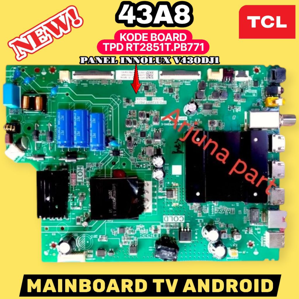 MESIN MB TV TCL 43A8 / MAINBOARD TV TCL 43A8 / MACHINE TV TCL 43A8 / MB 43A8 / 43A8