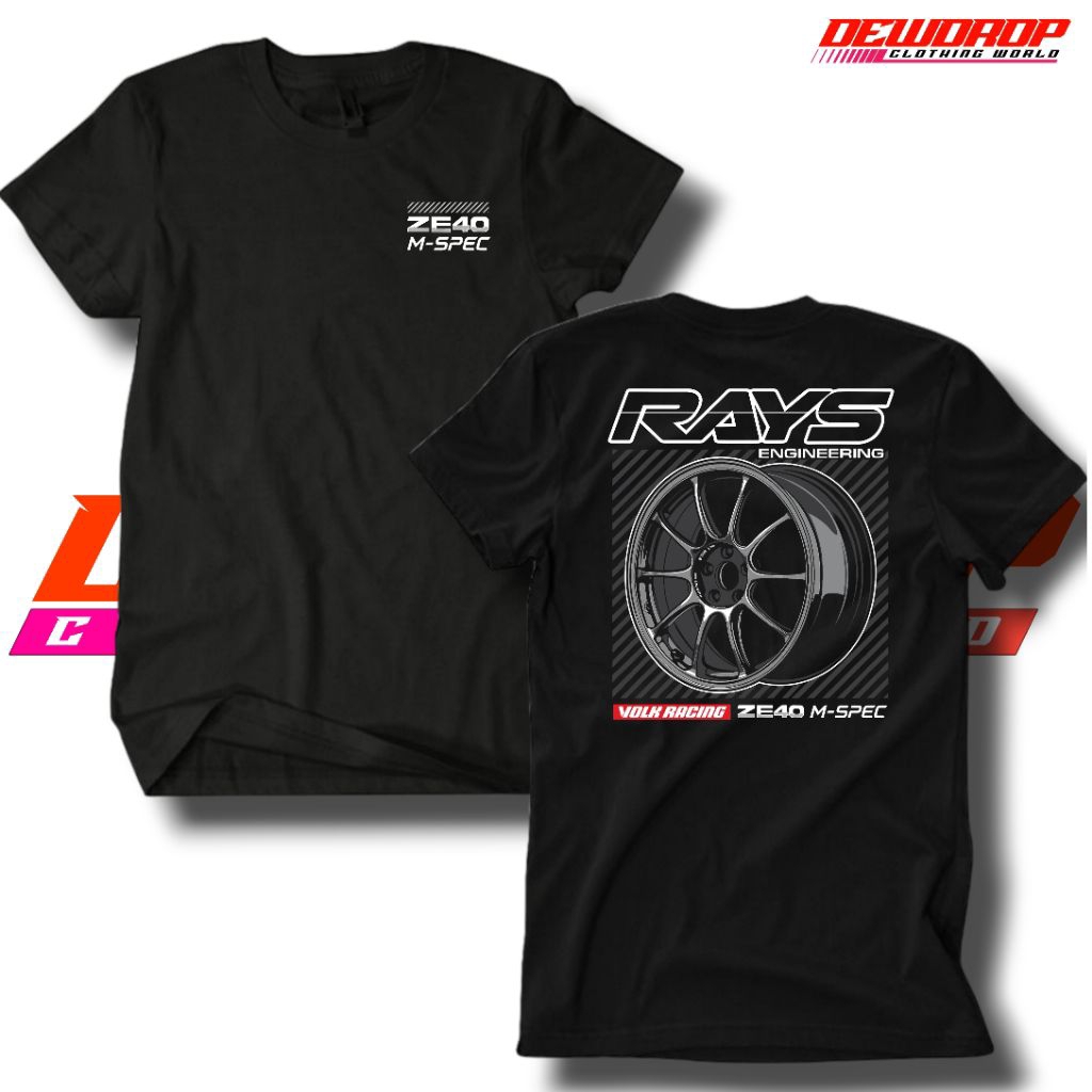 DEWDROP เสื้อยืด CHOOSE RAYS ZE40 VOLK RACING RAYS ENGINEERING | เสื้อยืด UNISEX RACING DISTRO