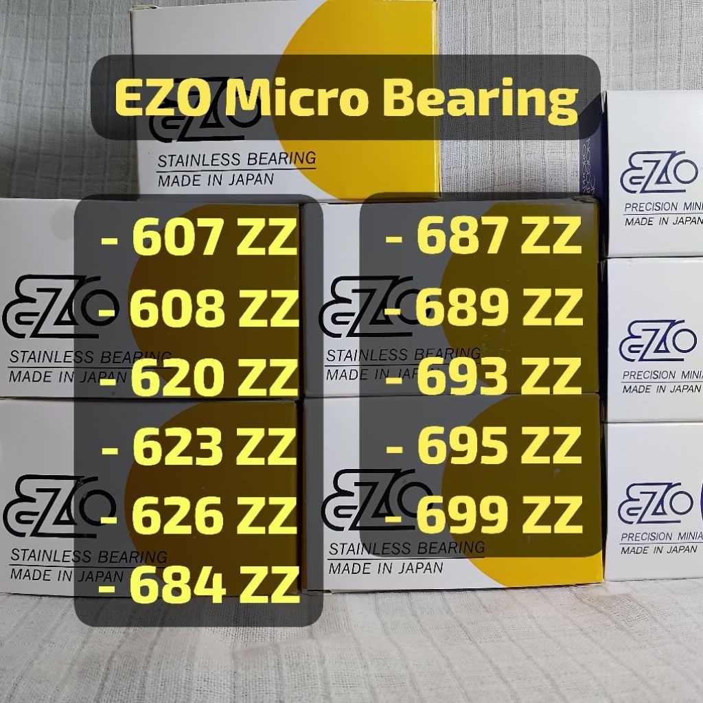 BEARING EZO MINIATURE JAPAN QUALITY 607zz 608zz 620zz 623zz 626zz 684zz 689zz 695zz 699zz