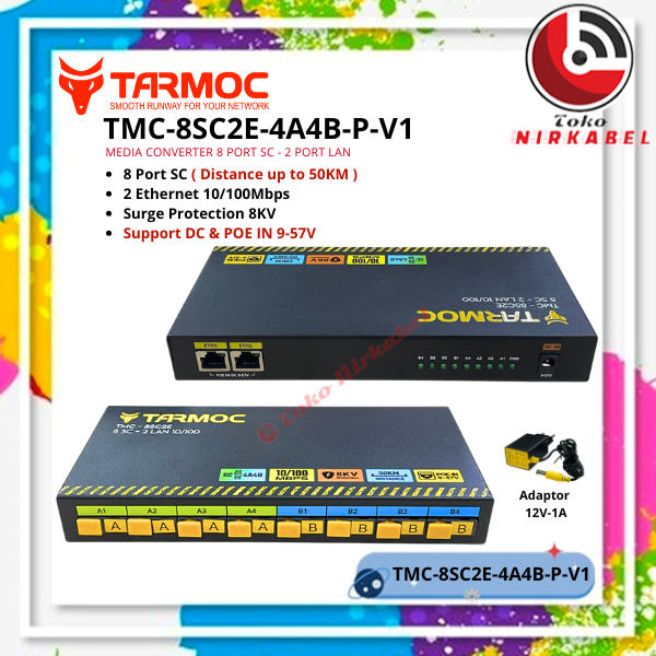 Tarmoc TMC-8SC2E-4A4B-P-V1 | สวิตช์แปลงสื่อ 8FO 2LAN / 8 FO 2 LAN 10/100Mbps POE IN 9-57 โวลต์ | 8SC