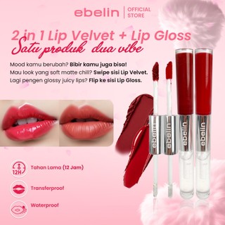 [BIG SALE !! 7.7] Ebelin - Lip Velvet & Lip Gloss | Ringan di Bibir, Smudgeproof, Transferproof, Tahan Lama, Finish Lembut & Glossy Elegan