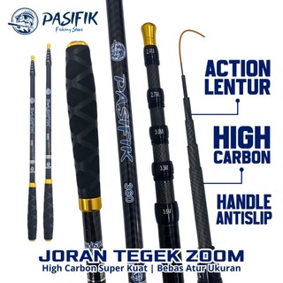 PASIFIK Joran Tegek Zoom High Carbon Fiber Lentur Super Kuat Handle Anti Slip Anti Patah Super Ringan