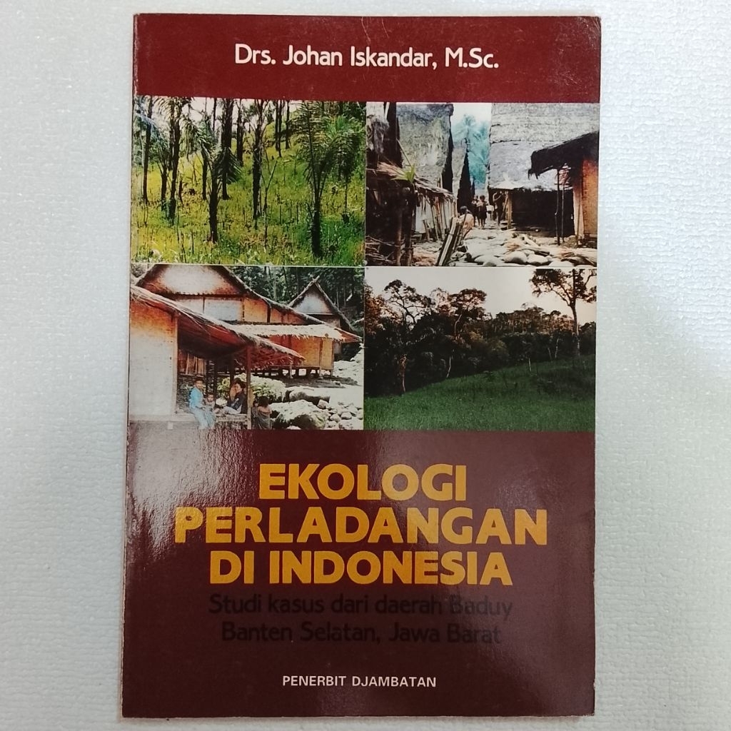 FIELD ECOLOGY ในกรณีที่โดดเด่นจาก BADUY AREA, SOUTH BATEN WEST JAVA - DRS JOHAN ISKANDAR