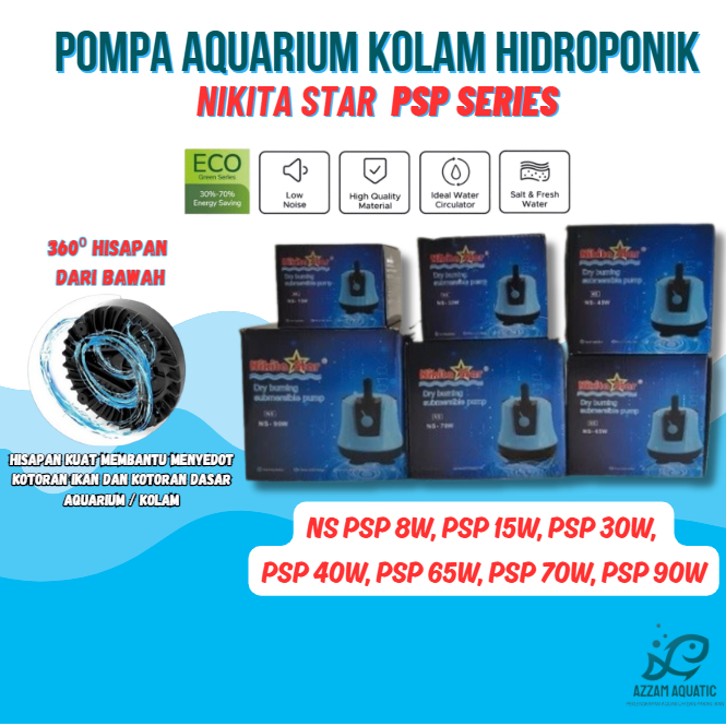 NIKITA STAR PSP PUMP / NIKITA STAR PSP SERIES PSP NS-8W/NS-15W/NS-30W/NS-40W/NS-65W/NS-70W/NS-90W PO