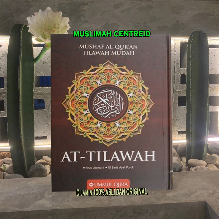 Mushaf Al-Quran At-Tilawah A4 Non Terjemah Jumbo A4 Lansia Al Quran QPP Mushaf Al At Tilawah Non ter