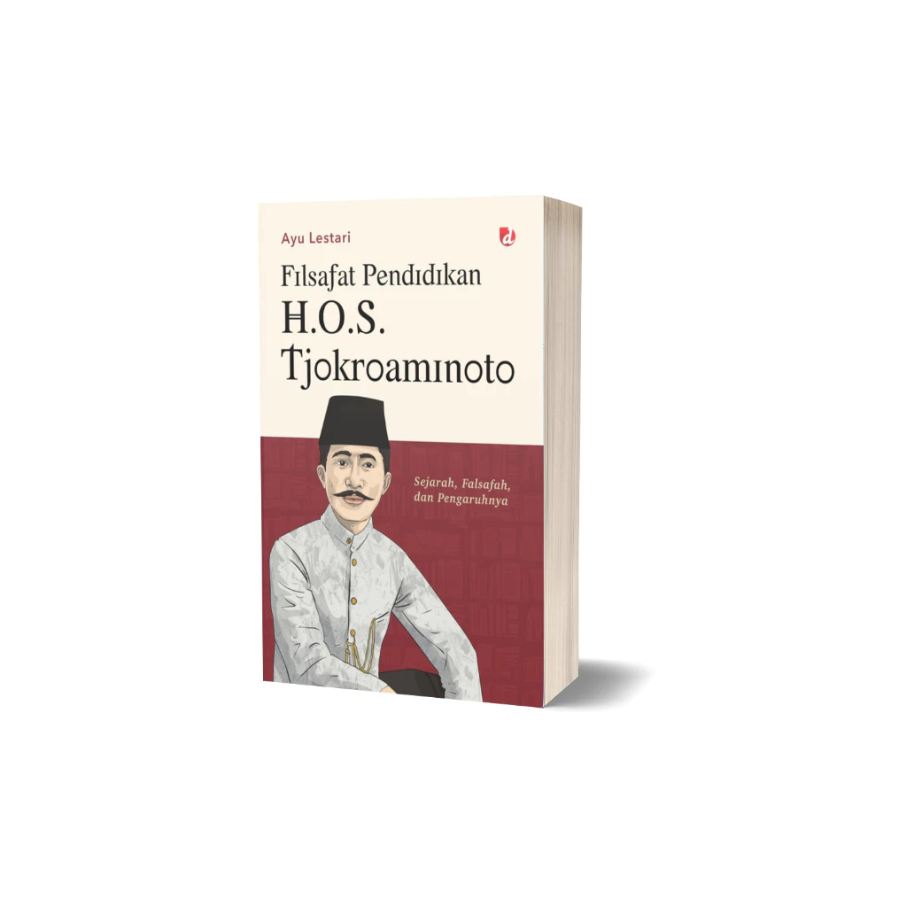 หนังสือปรัชญาการศึกษา HOS Tjokroaminoto - Ayu Lestari