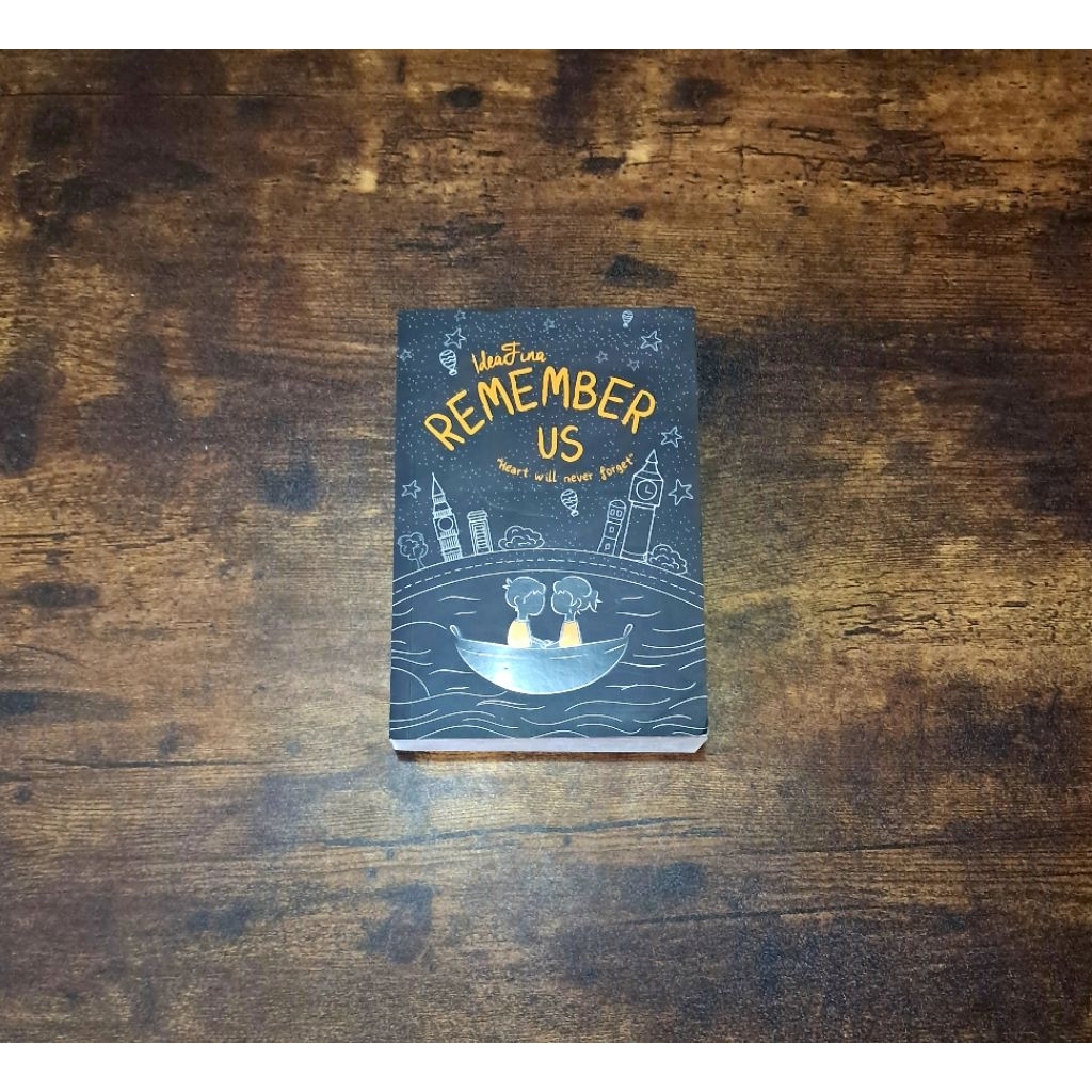 REMEMBER US "HEART WILL NEVER FORGET" - IDEAFINA