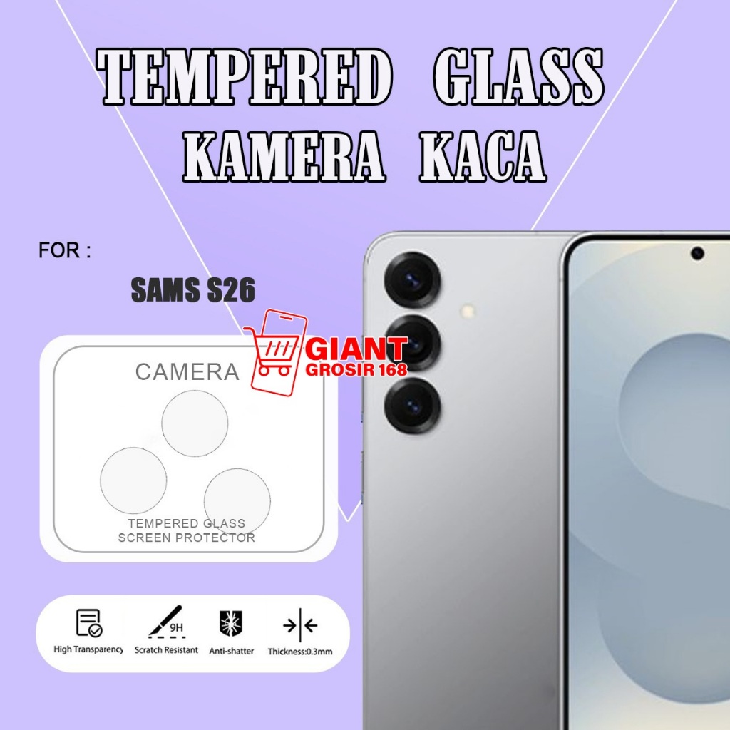 SAMSUNG S26 SAMSUNG S26 PLUS SAMSUNG S26 ULTRA TEMPERED GLASS CAMERA / กล้อง TG SAMSUNG S26 SAMSUNG 