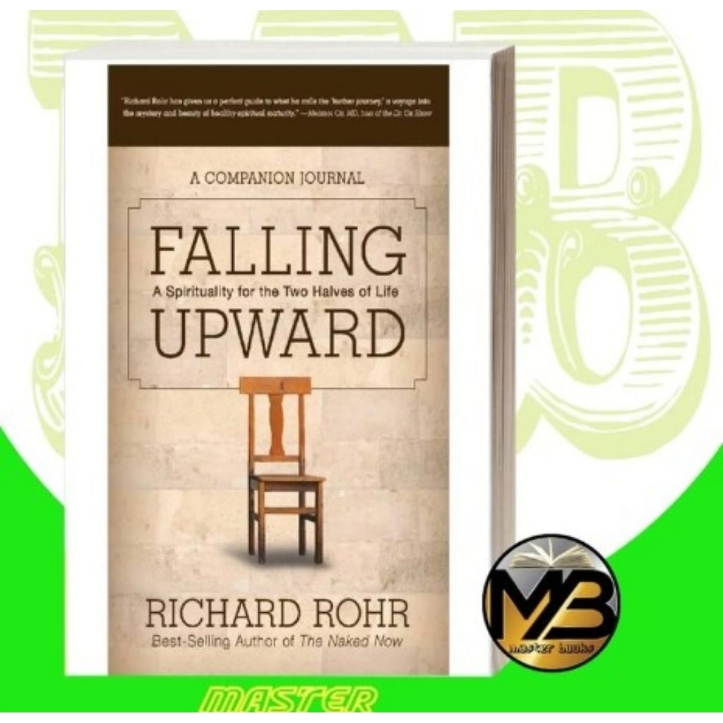 Falling Upward: ความจิตวิญญาณสําหรับชีวิตสองลูก