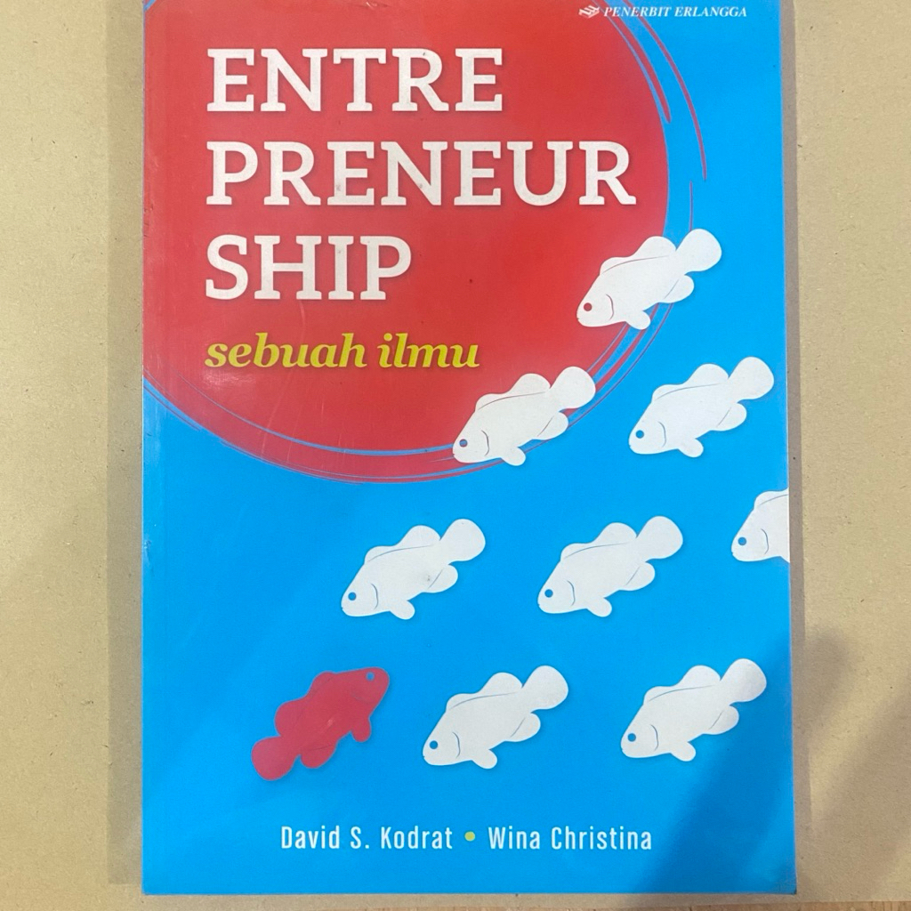 ENTREPRENEURSHIP หนังสือวิทยาศาสตร์ / david s korat / erlangga
