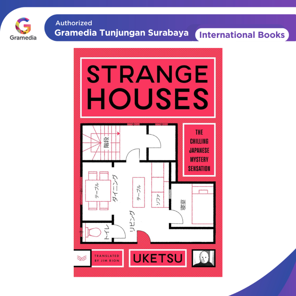 Gramedia Tunjungan: บ้านแปลก ๆ โดย UKETSU - หนังสือสากล