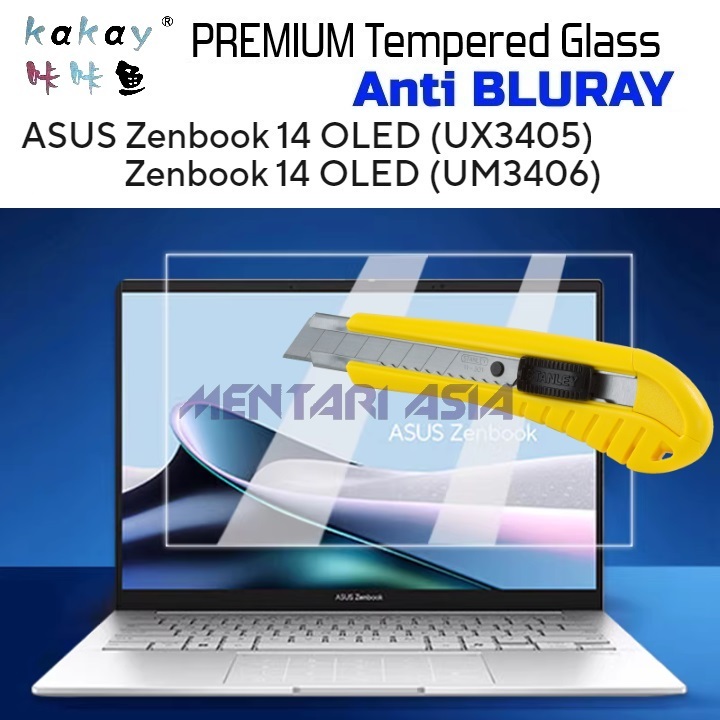 กระจกนิรภัย ASUS ZenBook 14 OLED UX3405 - KAY แก้วพรีเมี่ยม ANTI BLURAY Eye Protection