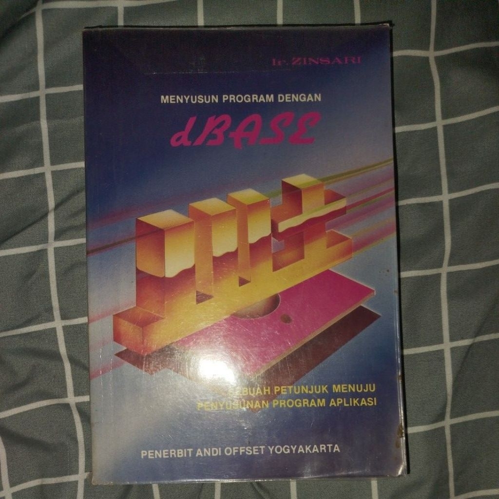 [หนังสือก่อนวัยเรียน] โปรแกรมรวบรวมกับ dBASE III Plus โดย Ir. ซินาริ