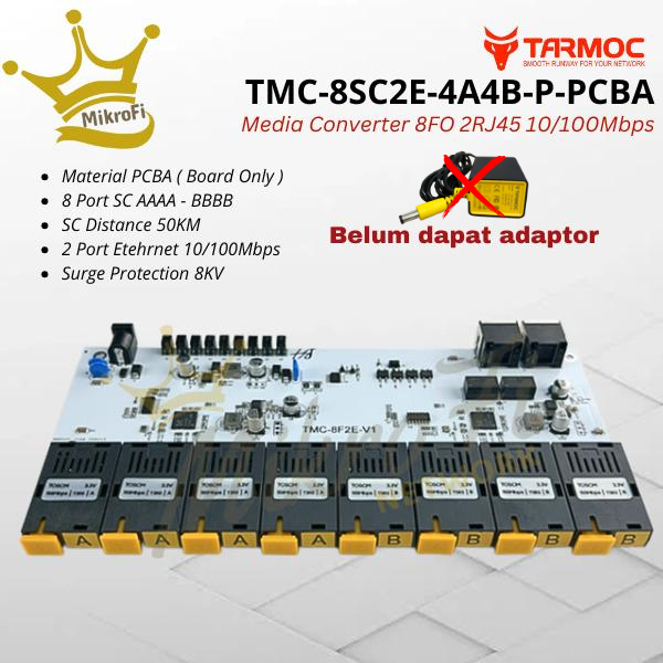 Tarmoc TMC-8SC2E-4A4B-P-PCBA | BOARD Media Converter Switch 8FO 2LAN / 8 FO 2 LAN 10/100Mbps POE IN 