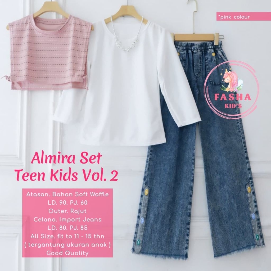 SHENA/ ALMIRA 2/ VIVIAN/ ELICIA SET TEEN KIDS BY FASHA ORIGINAL CAN
