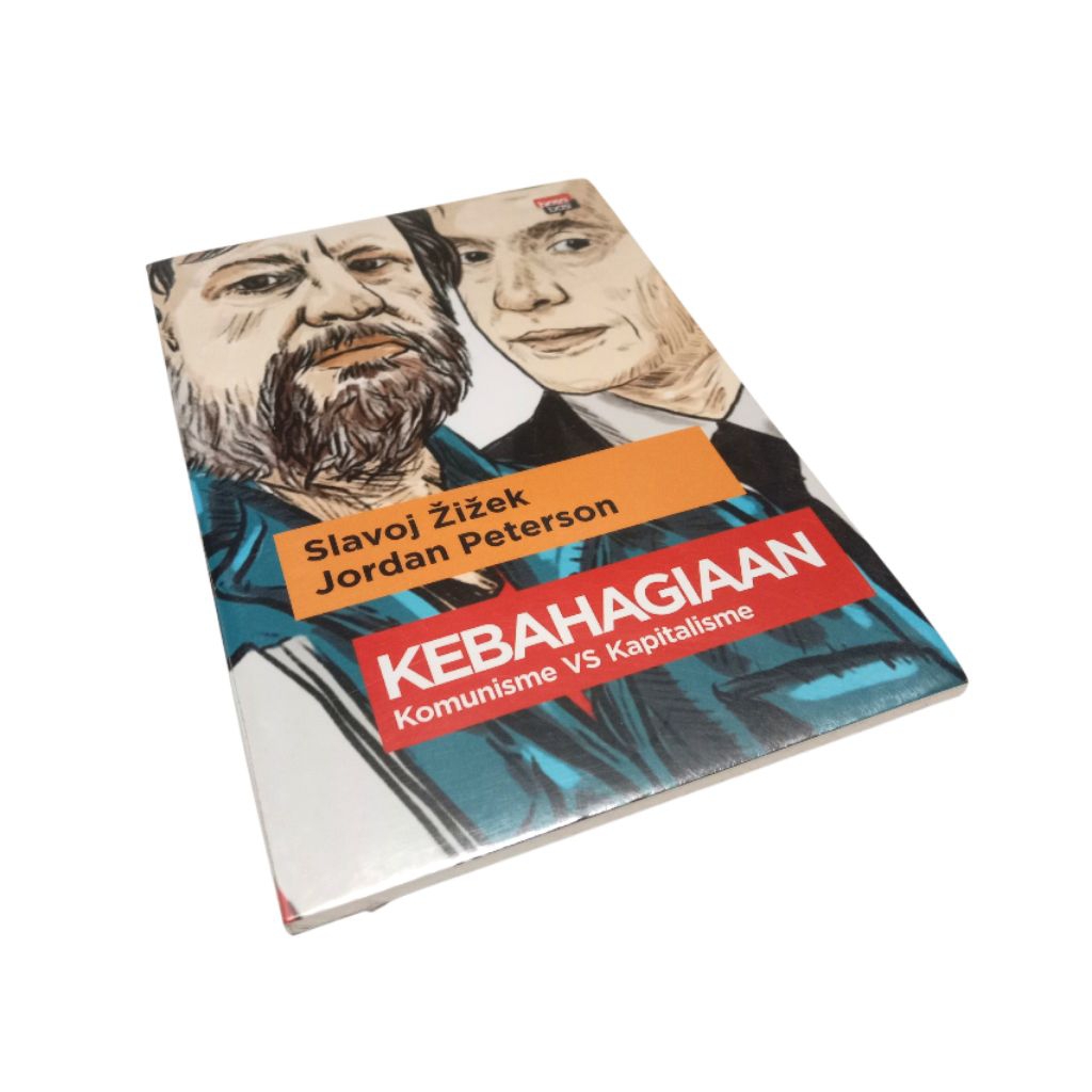 ความสุข สื่อสาร VS Capitalism PENULIS: Slavoj Zizek & Jordan Peterson