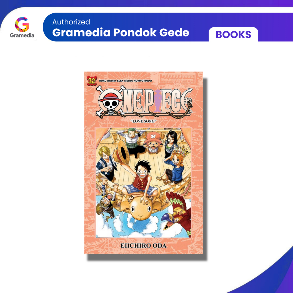 Gramedia Ponchod Gede - One Piece 32 - Eiichiro Oda