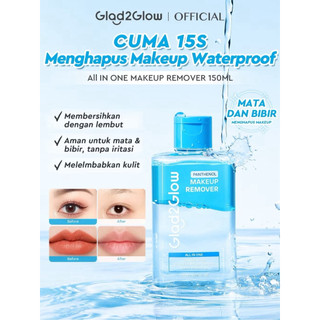 [NEW LAUNCH]Glad2Glow All IN ONE MAKEUP REMOVER Untuk Semua Kulit Lembut cleansing oil Micellar water Penghapus Makeup Waterproof Hapus Riasan Tahan Air dengan dan Dual-Phase Makeup Melting Solution Tanpa Iritasi untuk Kulit Sensitif g2glow official store