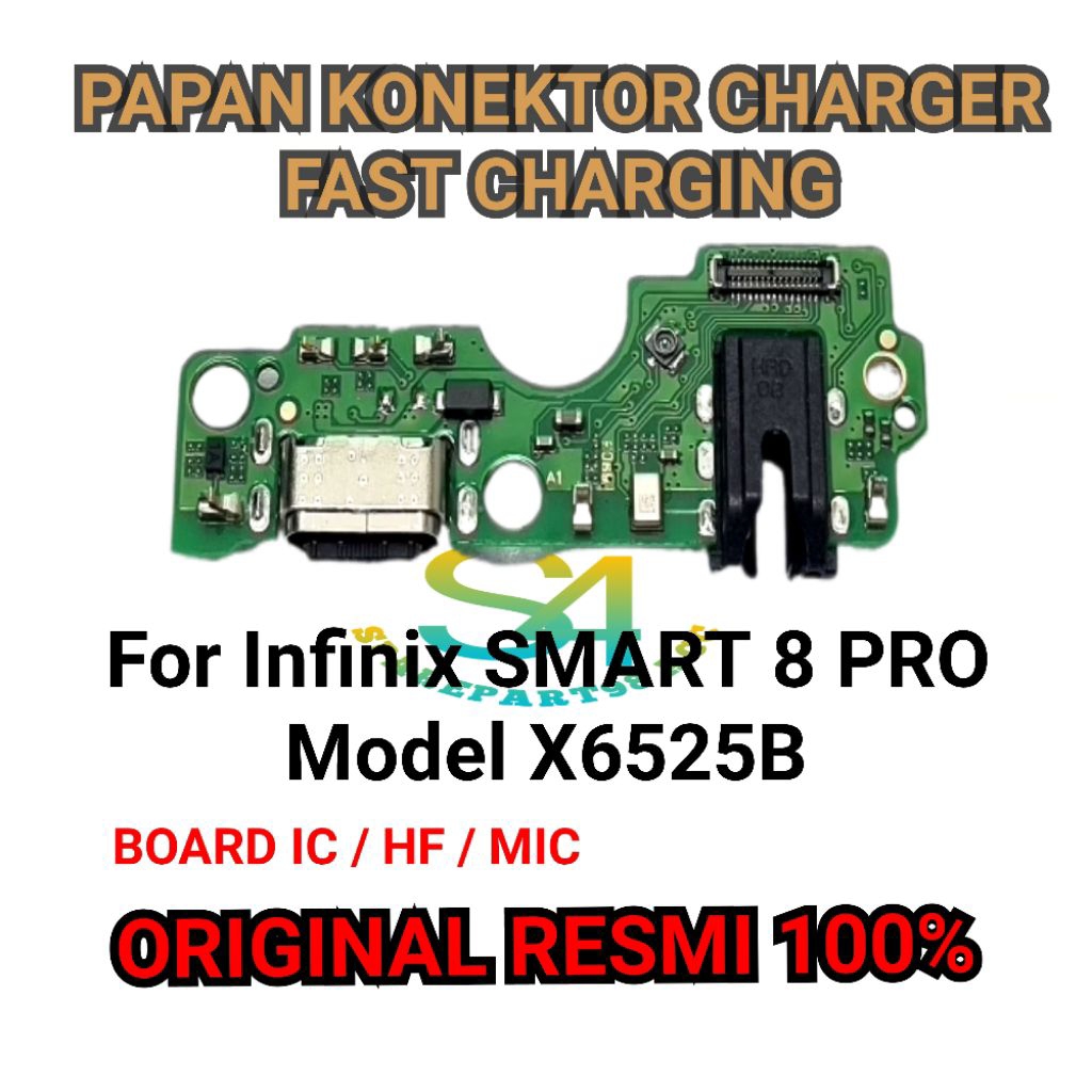 FLEXIBLE CONNECTOR INFINIX SMART 8 รุ่น X6525B CONNECTOR BOARD CHARGER MIC HF CAS