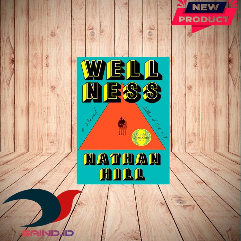 Well Ness โดย Nathan Will