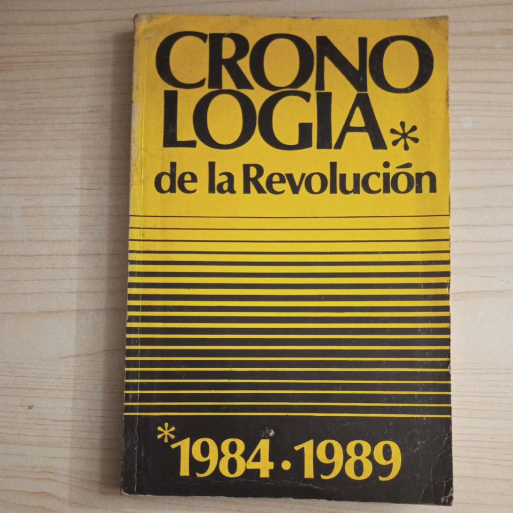 หนังสือ COROLOGY DE LA REVOLUCION 1984 1989