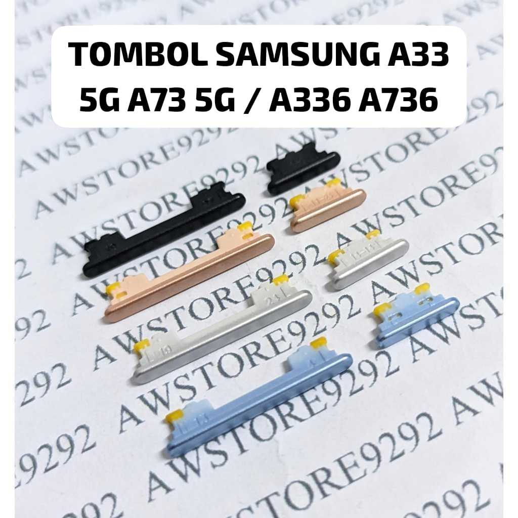 TOMBOL Samsung A33 5G A73 5G ปุ่มปิดระดับเสียง Samsung Galaxy A33 5G Samsung A73 5G ปุ่มปรับระดับเสี