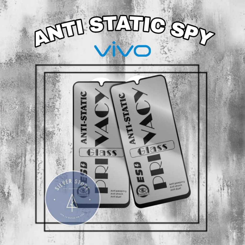 TEMPEREDGLASS ANTI STATIC SPY VIVO T1 5G T1 PRO Y01 Y01A Y02 Y02S Y02T Y100