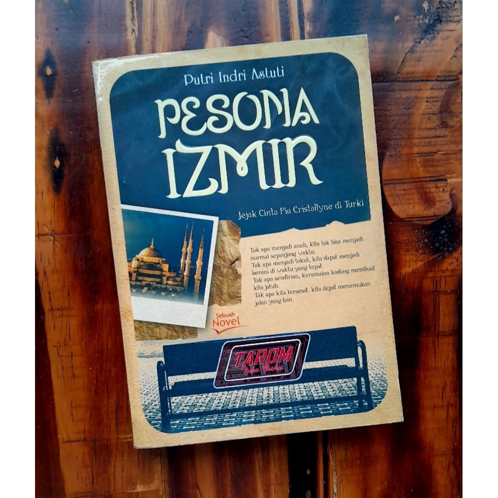 PESONA IZMIR (ชายรักเลอะเทอะสาวในตุรกี): Putri Indri Astuti