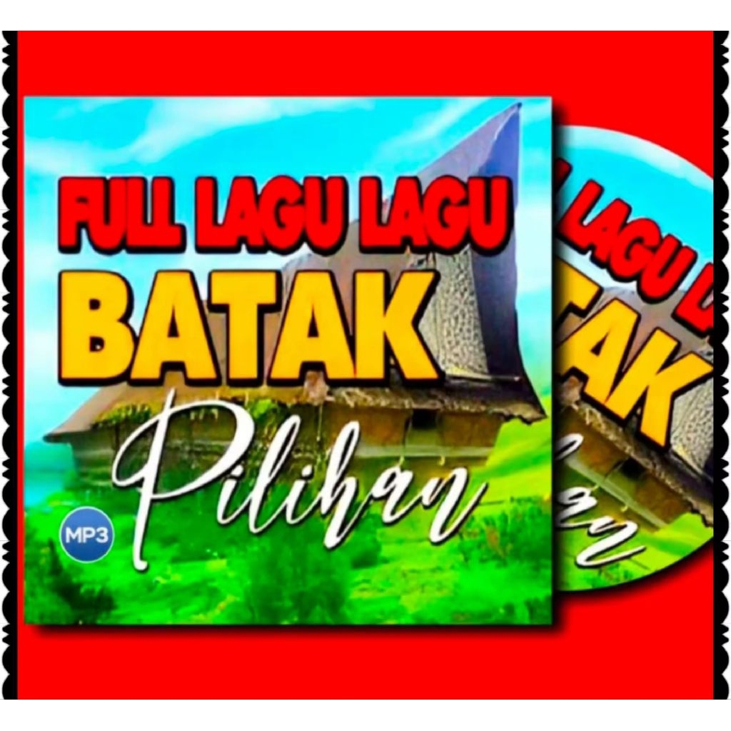 CD MP3 LATEST BATAK SONGS - MP3 BATAK SONGS - MP 3 LATEST BATAK SONGS - MARDUA HALONG BATAK SONGS