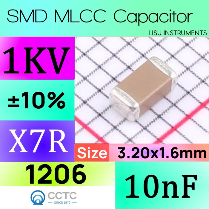 10nF 1206 1kV 1000V X7R ±10% SMD MLCC ตัวเก็บประจุ CCTC TCC1206X7R103K102FT