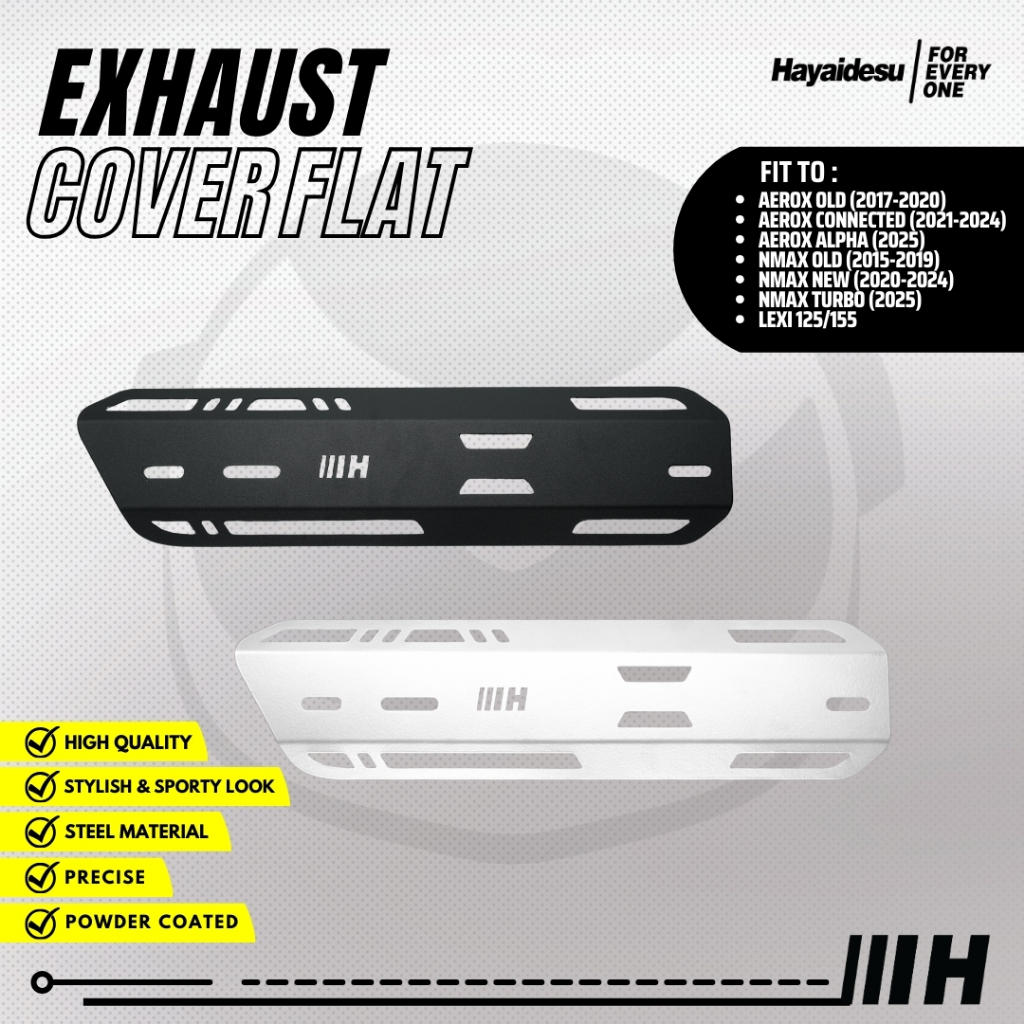 ฝาครอบท่อไอเสีย/ท่อไอเสีย (FLAT SMALL) NMAX เก่า/ใหม่/Neo/Turbo, AEROX Old/New Connected/Alpha, LEXI 125/155 HAYAIDESU