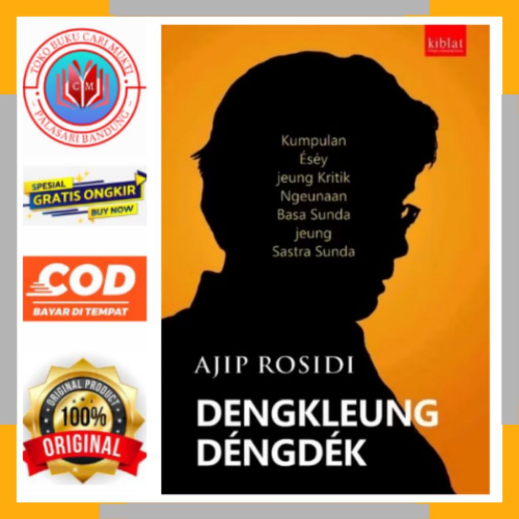 หนังสือ KIBLAT DENGKLEUNG DENGDEK - อาจิป รสดิดิ