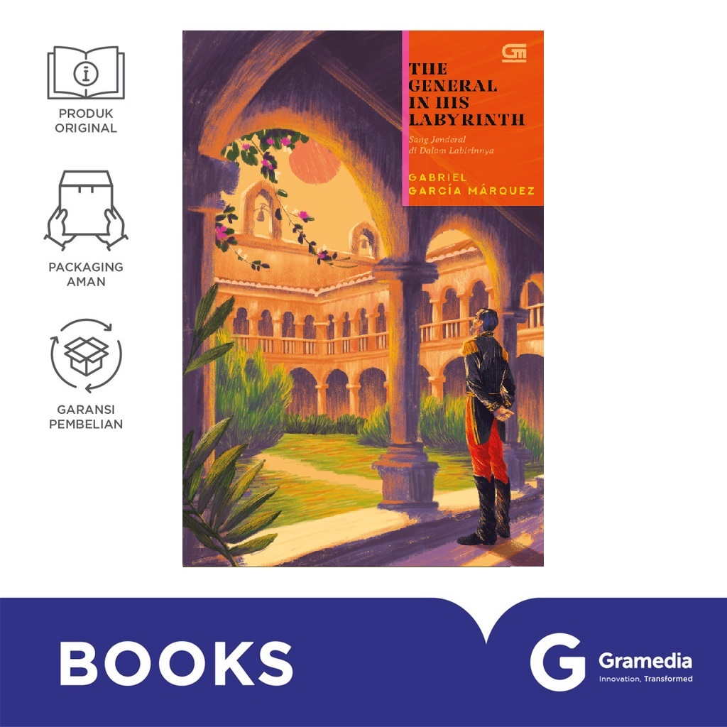 นวนิยายแปล: ทั่วไปในลาเบริณของเขา (Sang Jenderal ใน The Labyrinth) - Gabriel Garcia Marquez
