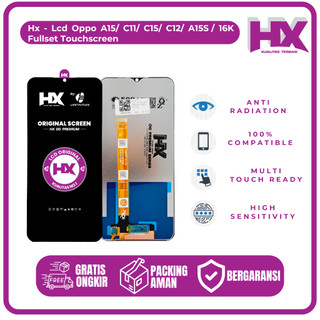 HX - LCD Oppo A15/ C11/ C15/ C12/ A15S / 16K   Fullset Touchscreen