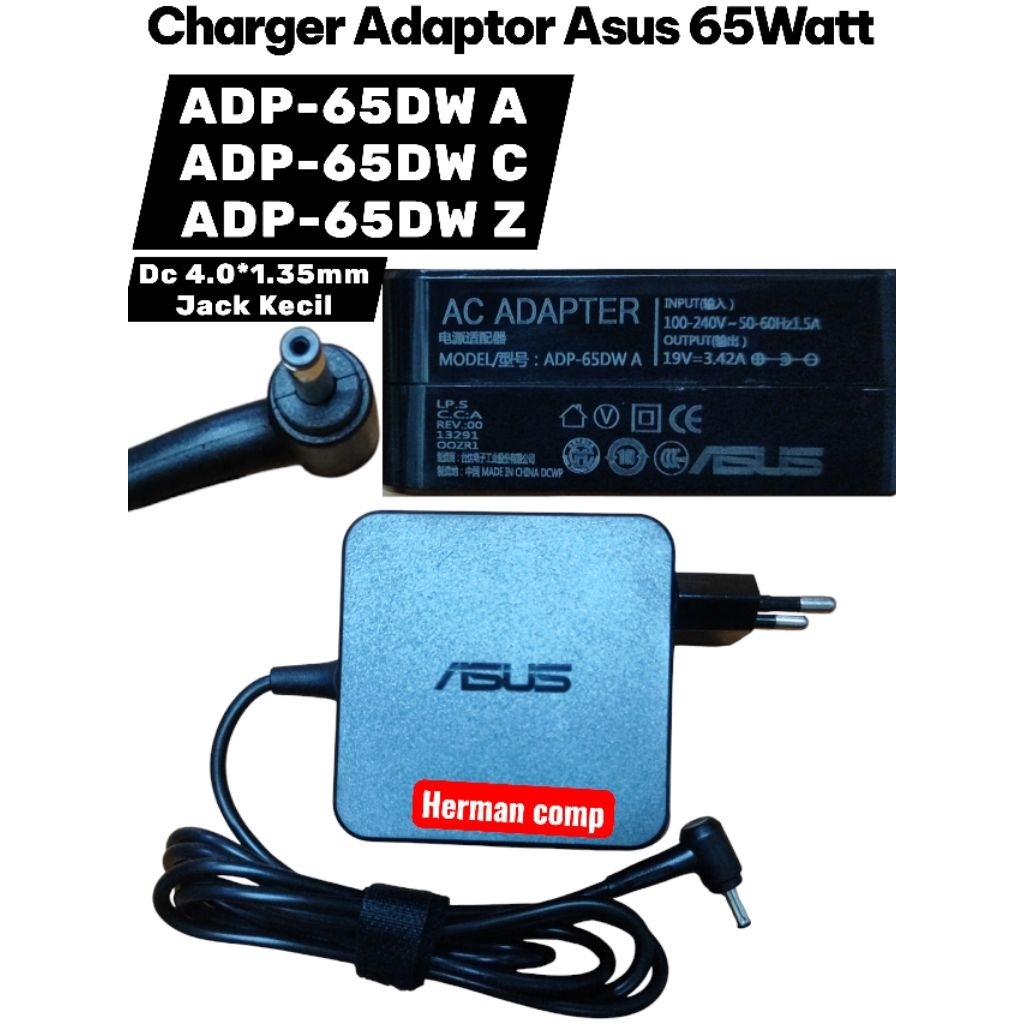 อะแดปเตอร์/แท่นชาร์จแท้ Asus ADP-65DW A, ADP-65DW C, ADP-65DW Z 19V 3.42A DC 4.0*1.35MM (แจ็คเล็ก) 6