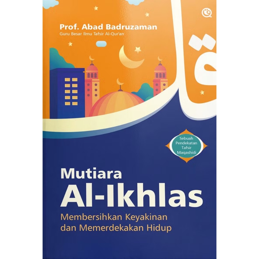 Gramedia Samarinda - Al-Iklas Pearls: ทําความสะอาดสันติภาพและลดอายุการใช้งาน