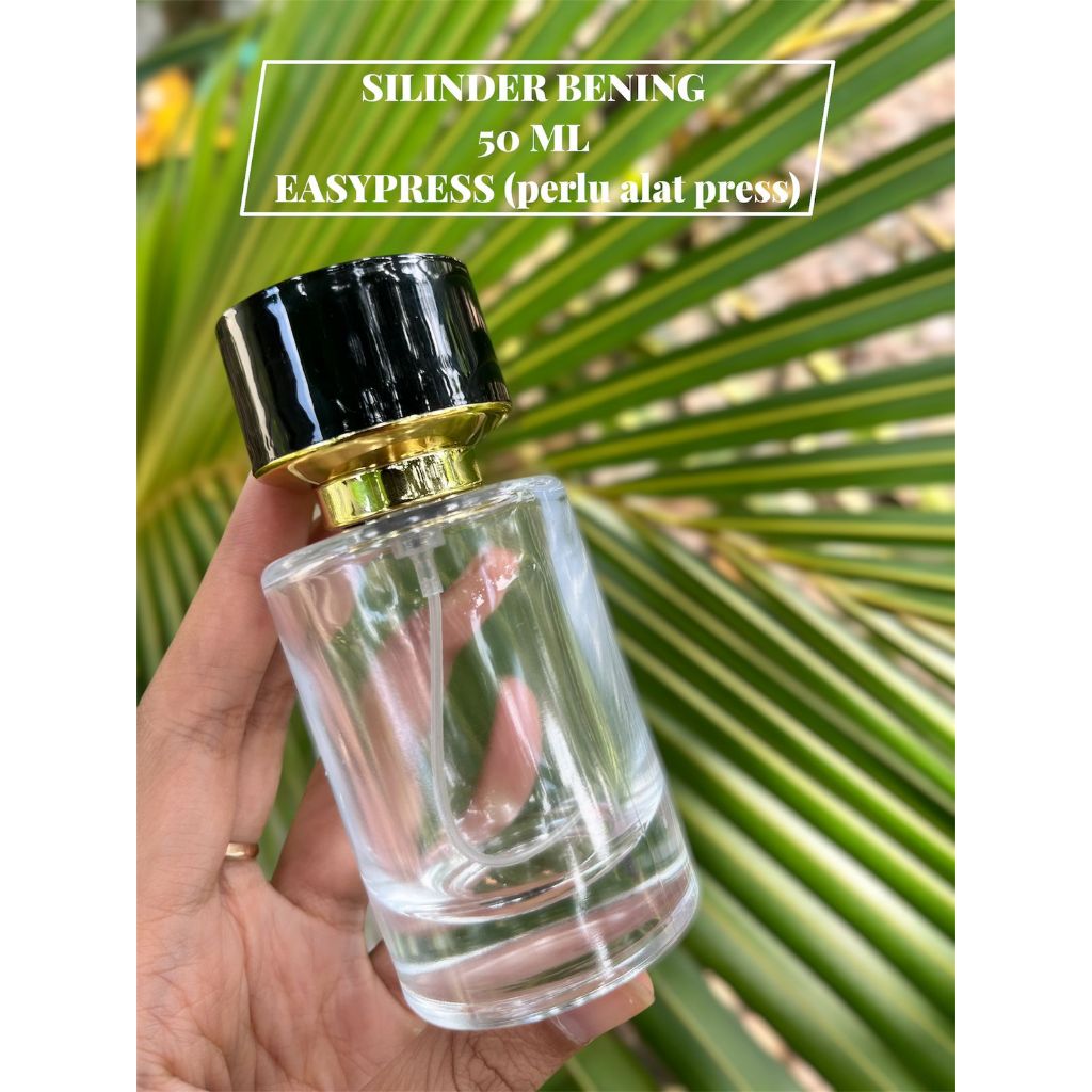 CLEAR CYLINDER PERFUME BOTTLE 50 ML EASY PRESS คอนตินิว (PRESS TOOL PERLU)