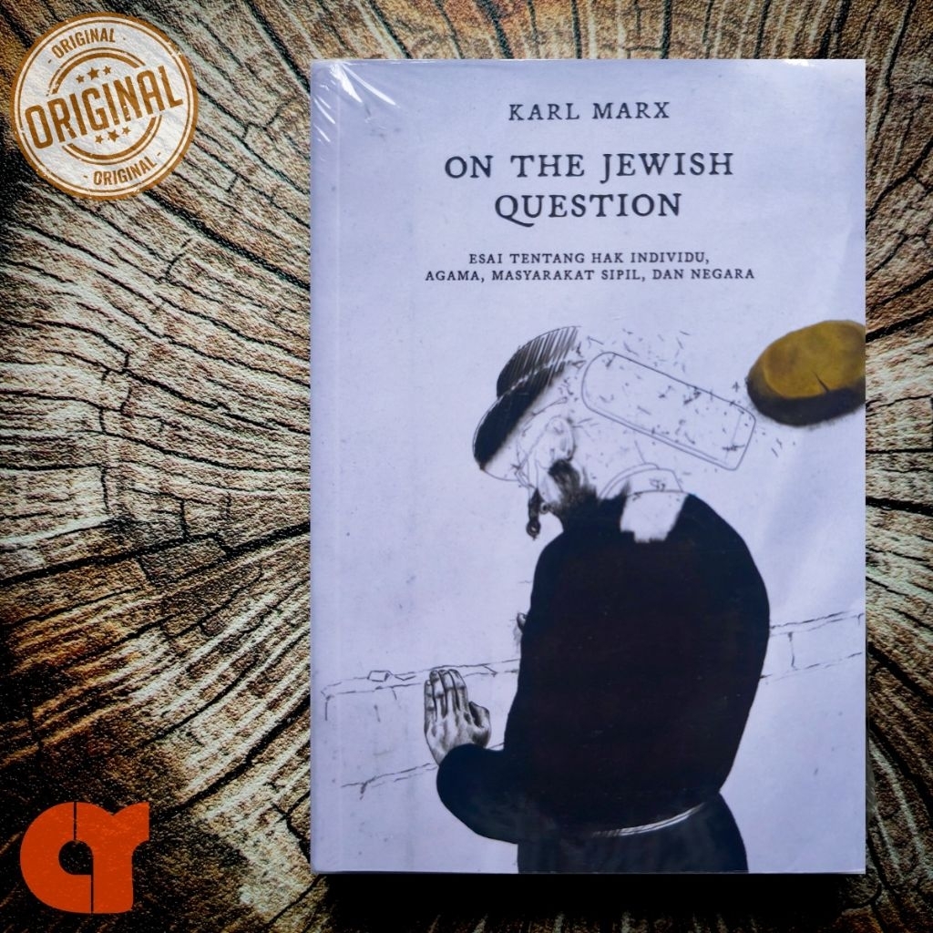 ON THE JEWISH QUESTION - Karl Max