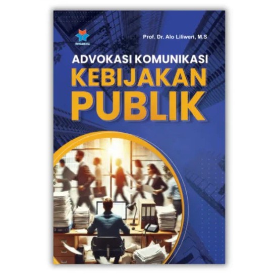 หนังสือสื่อสาร Policy สาธารณะ - Alo Liliweri - NUSAMEDIA ของแท้ 100%