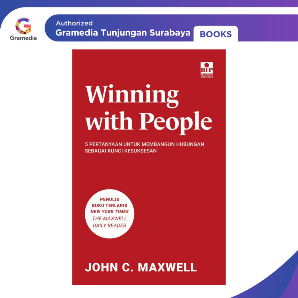 Gramedia Tunjungan: Winning With People: 5 คําถามต่ออาคารเป็นกุญแจความสําเร็จ