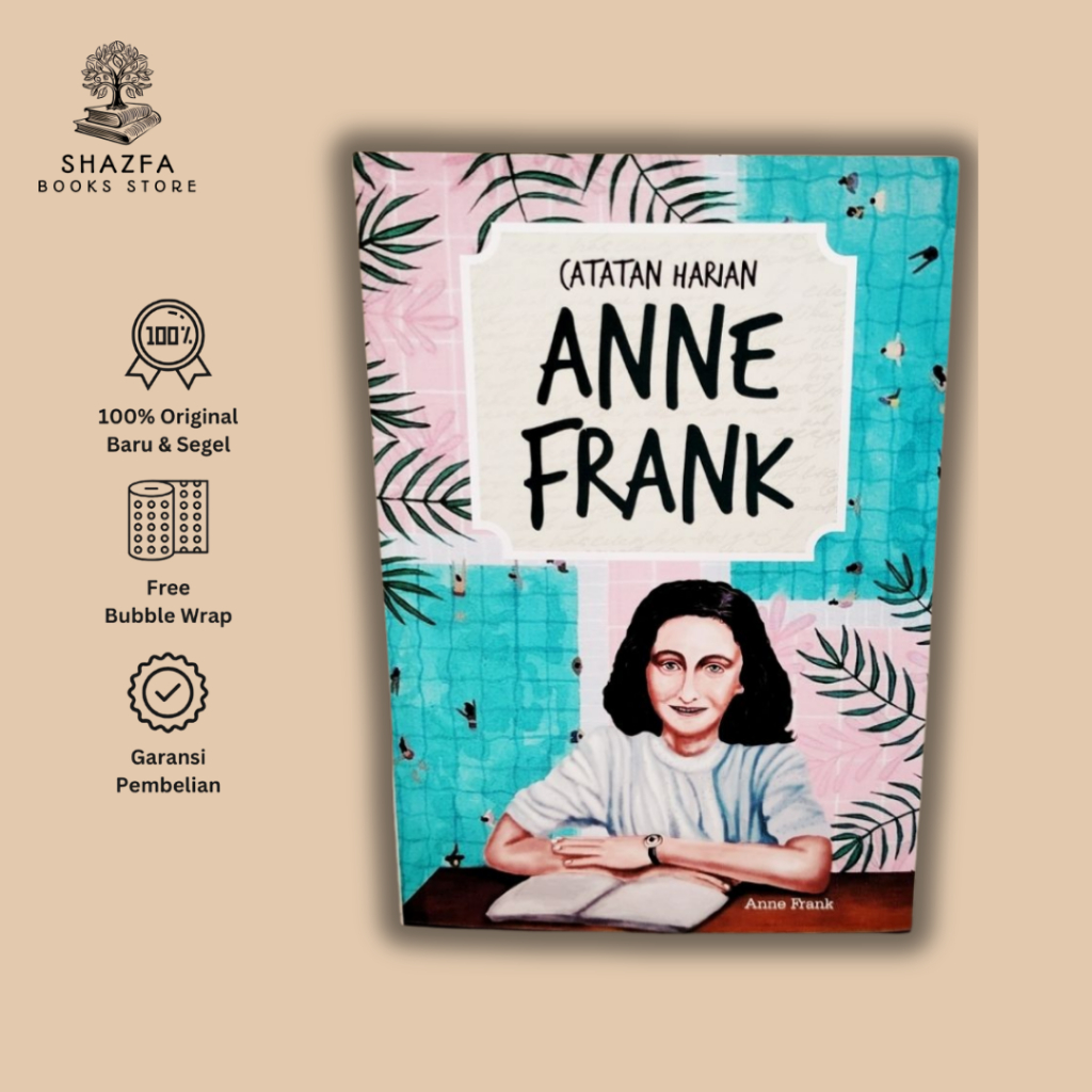 Anne Frank Daily Notes - Anne Frank - (สภาพแวดล้อม)