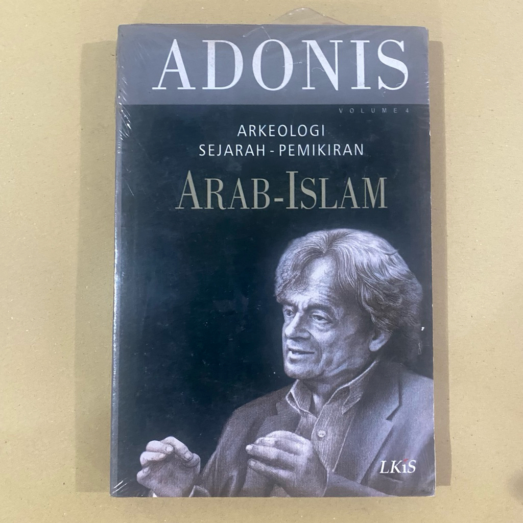 หนังสือ ADONIS 4 หีบวิทยาของประวัติศาสตร์ความคิดอาหรับอิสลาม / LKIS