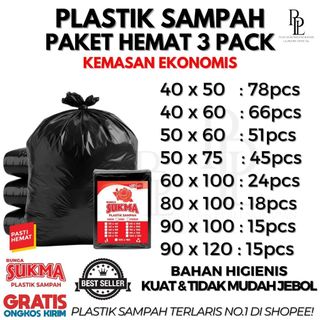PLASTIK SAMPAH PAKET HEMAT ISI 3 PACK  | Kantong Plastik Sampah Besar Hitam Kemasan Ekonomis | Plastik Packing Hitam Besar  3 PACK.Uk  | 40 X 50 | 40 X 60 | 50 X 60 | 50 X 75 | 60 X 100 | 80 X 100 | 90 X 100 | 90 X 120 by SUKMA -ppl.official .