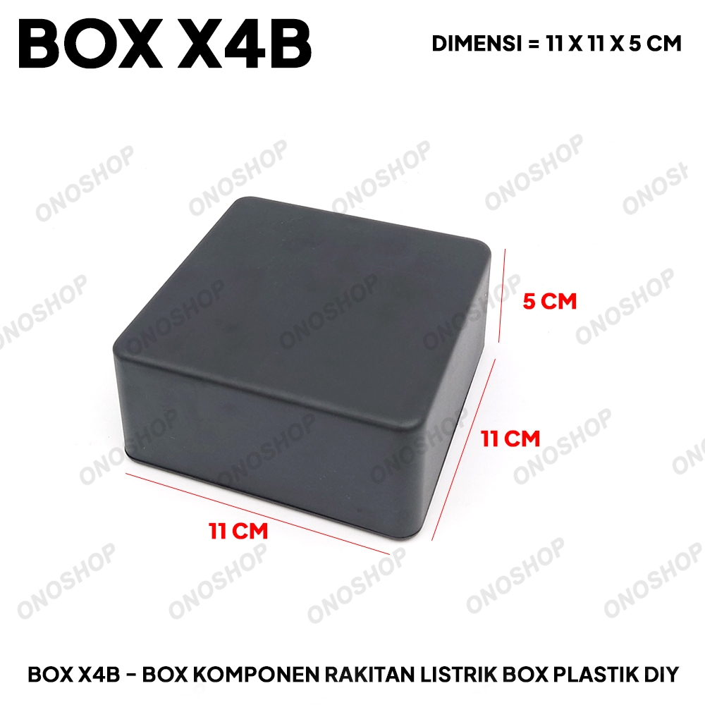 X4B Box - กล่องส่วนประกอบไฟฟ้า กล่องพลาสติก DIY