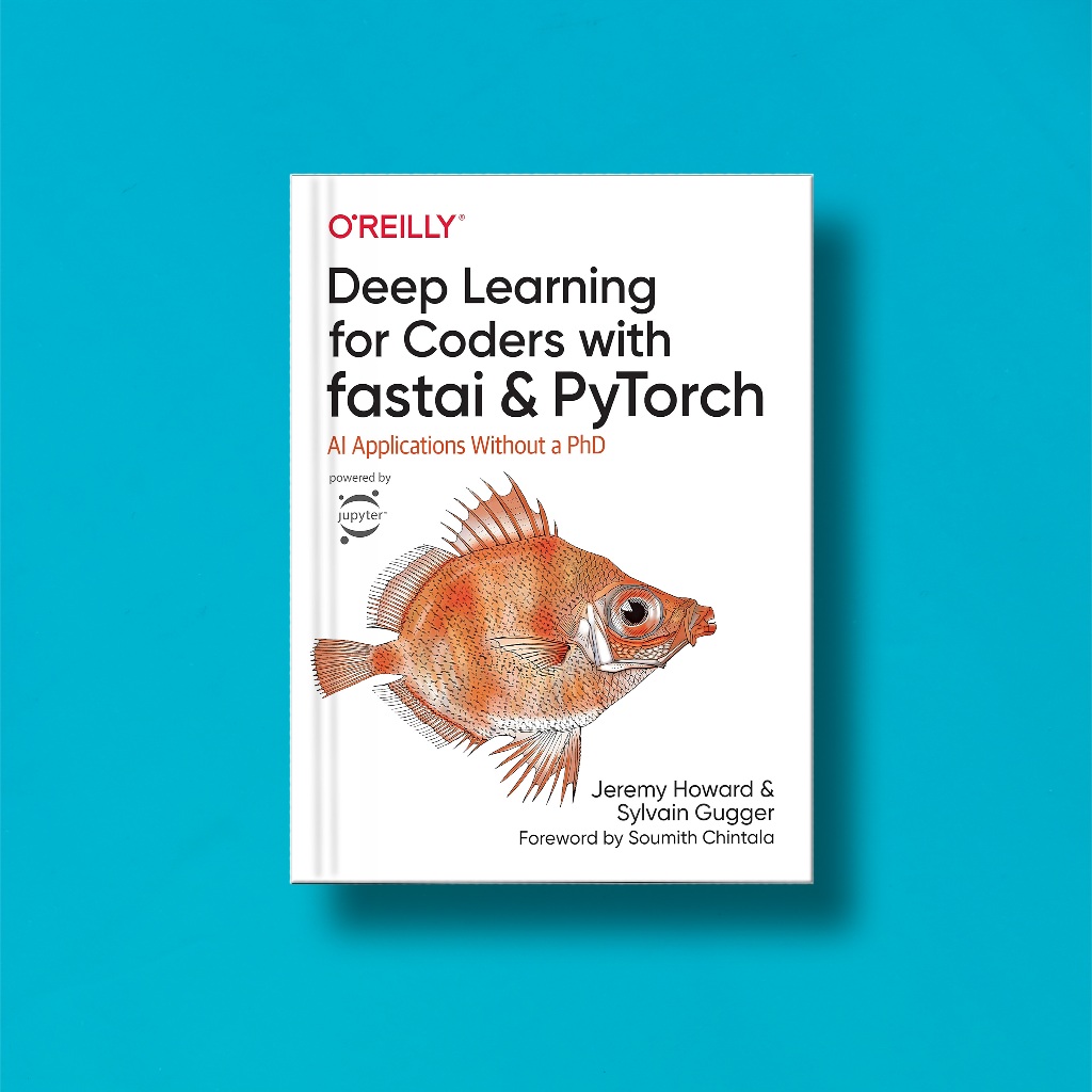 (eng)การเรียนรู้ที่ลึกสําหรับ Coders ด้วย fastai & PyTorch โดย Jeremy Howard